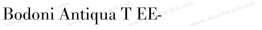 Bodoni Antiqua T EE字体转换